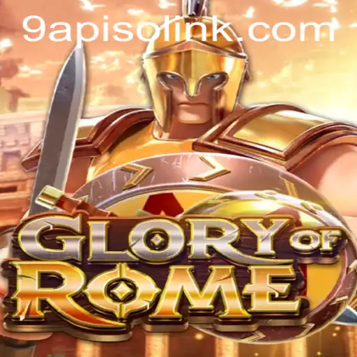 Exploring the World of GloryofRome: A Strategic Journey with 9APISO